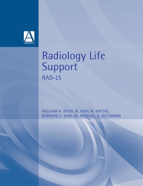 Book cover of: Radiology Life Support (RAD-LS)