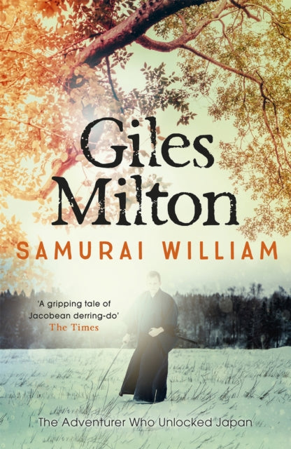 Book cover of: Samurai William. By: Giles Milton