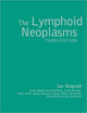 Book cover of: Lymphoid Neoplasms 3ed. By: Ian T. Magrath
