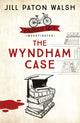 Book cover of: Wyndham Case. By: Jill Paton Walsh
