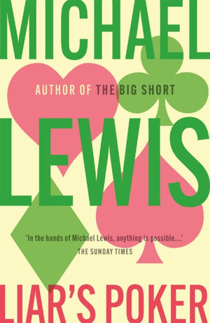 Liar's Poker, From the author of the Big Short
