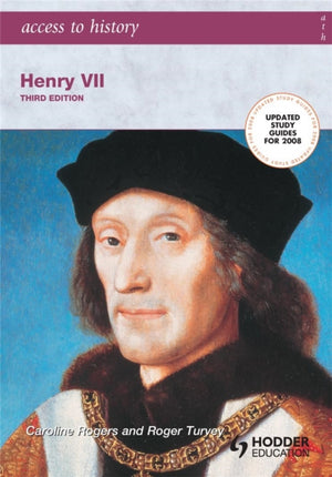Juurdepääs ajaloole: Henry VII kolmas trükk