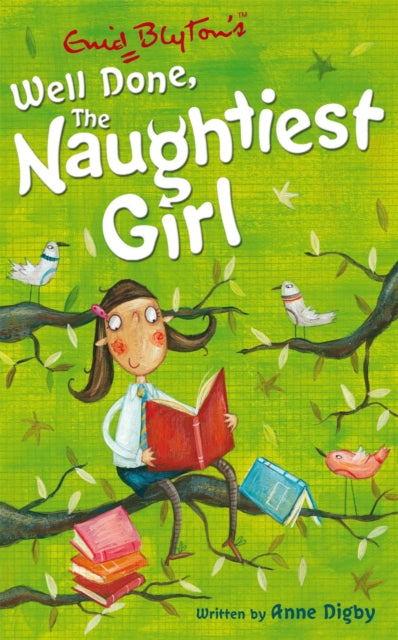 Book cover of: Naughtiest Girl: Well Done, The Naughtiest Girl. By: Anne Digby