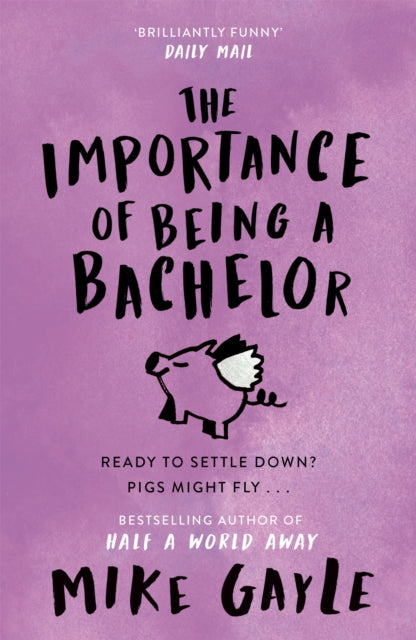 Book cover of: Importance of Being a Bachelor