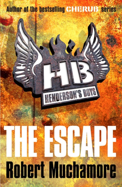 Book cover of: Henderson's Boys: The Escape
