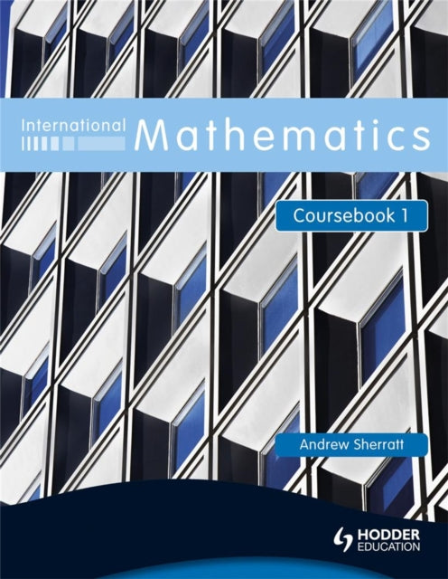 Book cover of: International Mathematics Coursebook 1. By: Andrew Sherratt