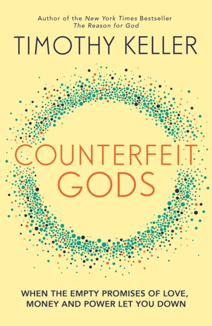 Book cover of: Counterfeit Gods