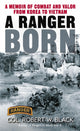 Book cover of: Ranger Born. By: Robert W. Black