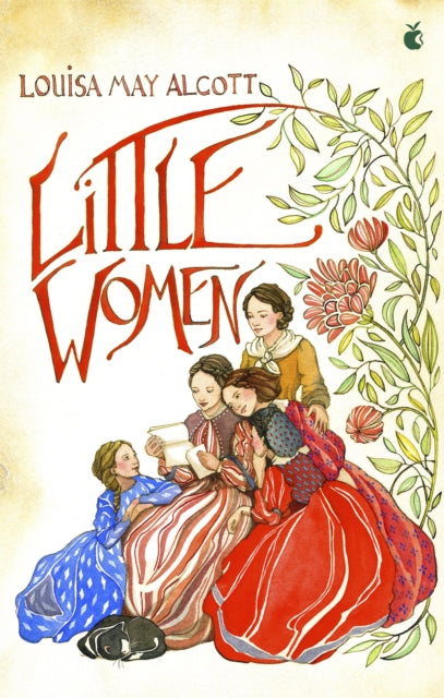 Book cover of: Little Women. By: Louisa May Alcott