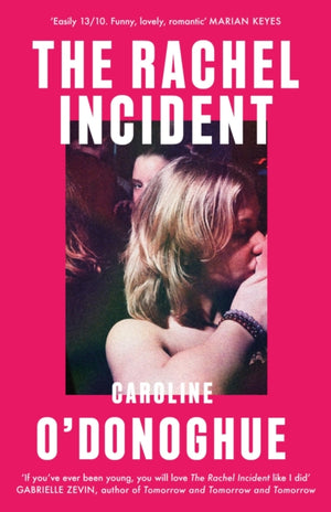 Rachel Incident, The international bestseller - 'Funny, nostalgic, sexy' (Monica Heisey)