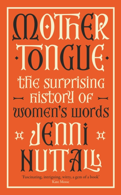 Book cover of: Mother Tongue. By: Jenni Nuttall