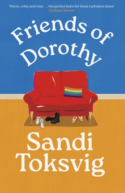 Book cover of: Friends of Dorothy. By: Sandi Toksvig