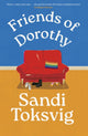 Book cover of: Friends of Dorothy. By: Sandi Toksvig