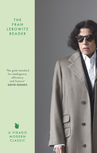 Fran Lebowitz Reader, The Sunday Times Bestseller 9780349019628 Fran Lebowitz