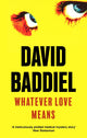 Book cover of: Whatever Love Means. By: David Baddiel