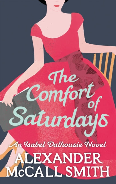 Book cover of: Comfort Of Saturdays