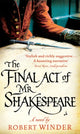 Book cover of: Final Act Of Mr Shakespeare. By: Robert Winder