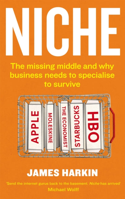 Book cover of: Niche. By: James Harkin