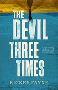 Devil Three Times, 'a page-turning, rollicking novel' Nathan Harris