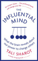 Book cover of: Influential Mind. By: Tali Sharot