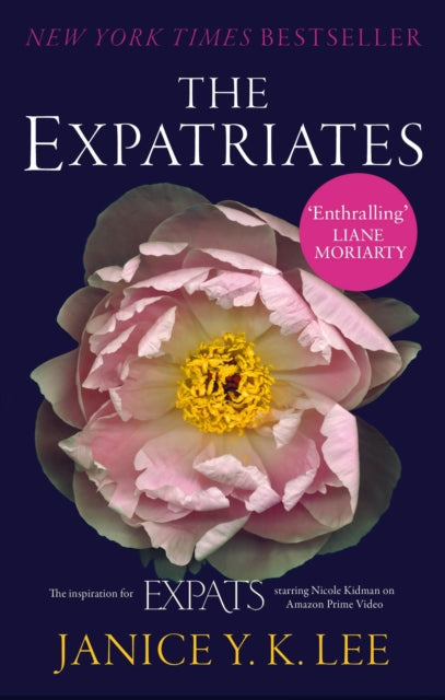 Book cover of: Expatriates. By: Janice Y K Lee