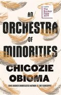 Orchestra of Minorities, Shortlisted for the Booker Prize 2019