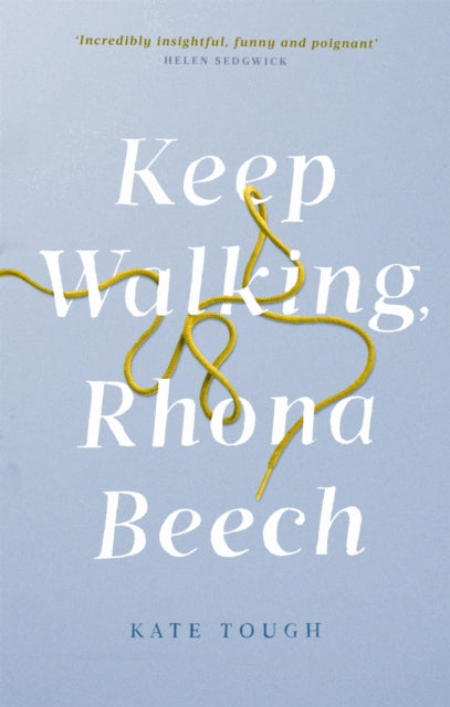 Book cover of: Keep Walking Rhona Beech