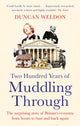 Two Hundred Years of Muddling Through