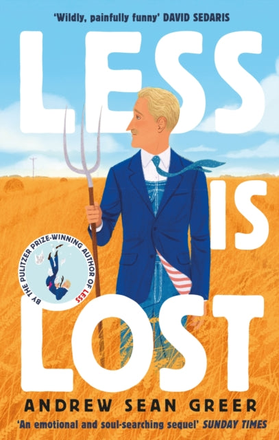Book cover of: Less is Lost. By: Andrew Sean Greer