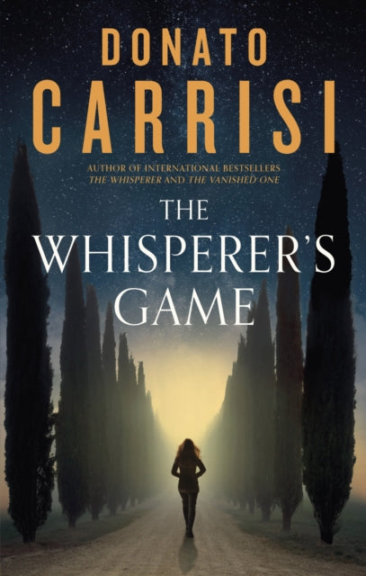 Book cover of: Whisperer's Game. By: Donato Carrisi