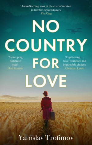 No Country for Love, Heartbreaking and compelling World War 2 fiction