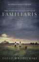 Familiaris, An Oprah's Book Club Pick 9780349147093 David Wroblewski
