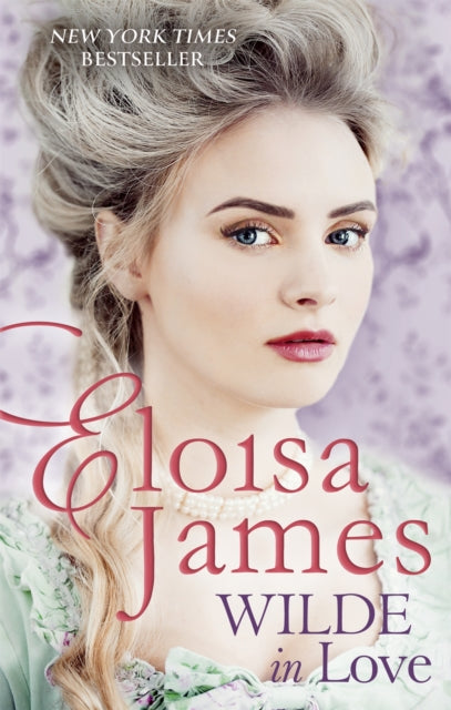 Book cover of: Wilde in Love. By: Eloisa James