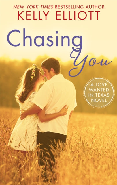 Book cover of: Chasing You. By: Kelly Elliott