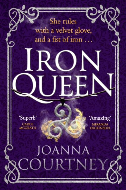 Book cover of: Iron Queen. By: Joanna Courtney