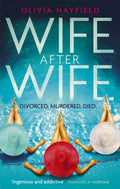 Wife After Wife, deliciously entertaining and addictive, the perfect beach read