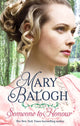 Book cover of: Someone to Honour. By: Mary Balogh