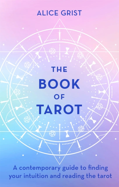 Book cover of: Book of Tarot. By: Alice Grist