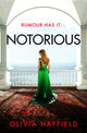 Book cover of: Notorious. By: Olivia Hayfield