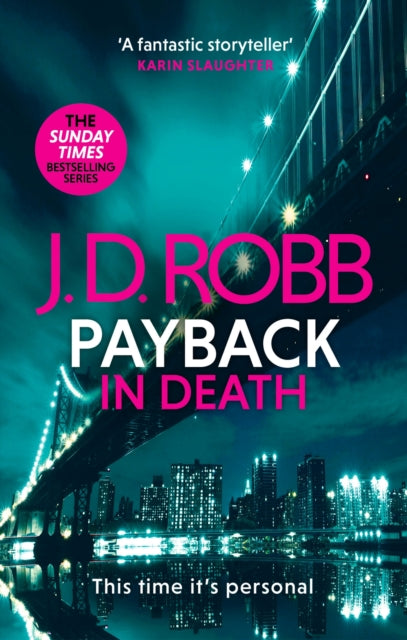 Book cover of: Payback in Death: An Eve Dallas thriller (In Death 57). By: Nora Roberts