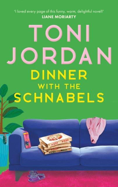Book cover of: Dinner with the Schnabels. By: Toni Jordan