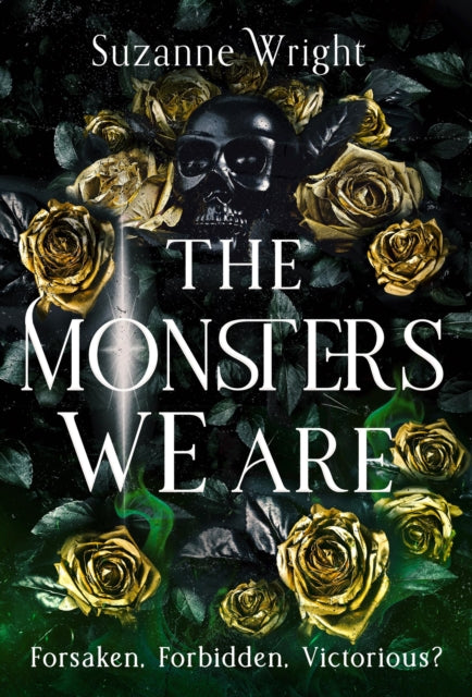 Book cover of: Monsters We Are. By: Suzanne Wright