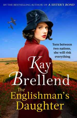 Englishman's Daughter, A captivating, heartbreaking WW2 novel