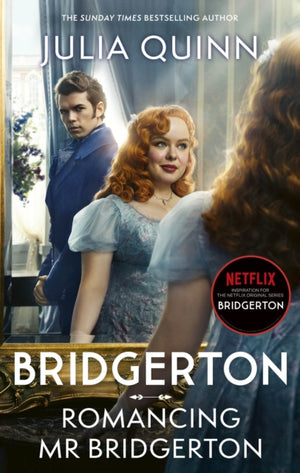 Bridgerton: Romancing Mr Bridgerton, Tie-in for Penelope and Colin's story - the inspiration for Bridgerton series three