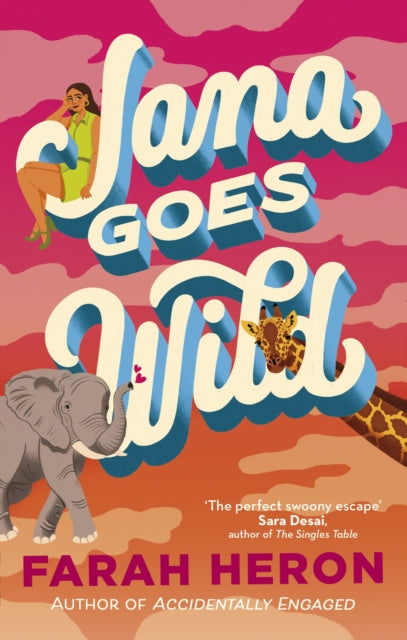 Book cover of: Jana Goes Wild. By: Farah Heron