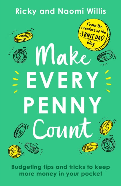 Book cover of: Make Every Penny Count. By: Ricky Wallis