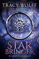 Book cover of: Star Bringer. By: Tracy Wolff