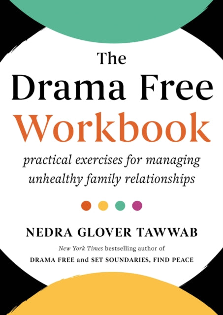 Book cover of: Drama Free Workbook. By: Nedra Glover Tawwab