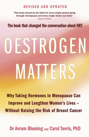 Oestrogen Matters (Revised Edition)