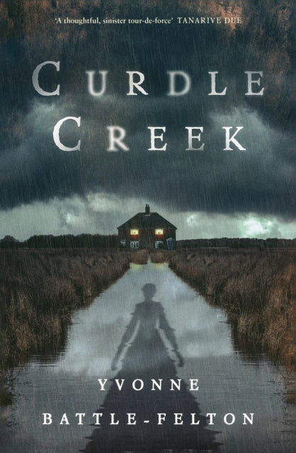 Book cover of: Curdle Creek. By: Yvonne Battle-Felton